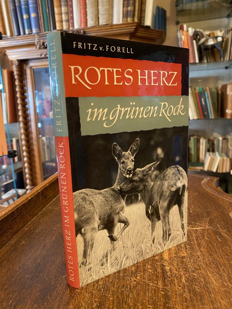 Forell, Rotes Herz im grünen Rock : Liebesbriefe eines Jägers.