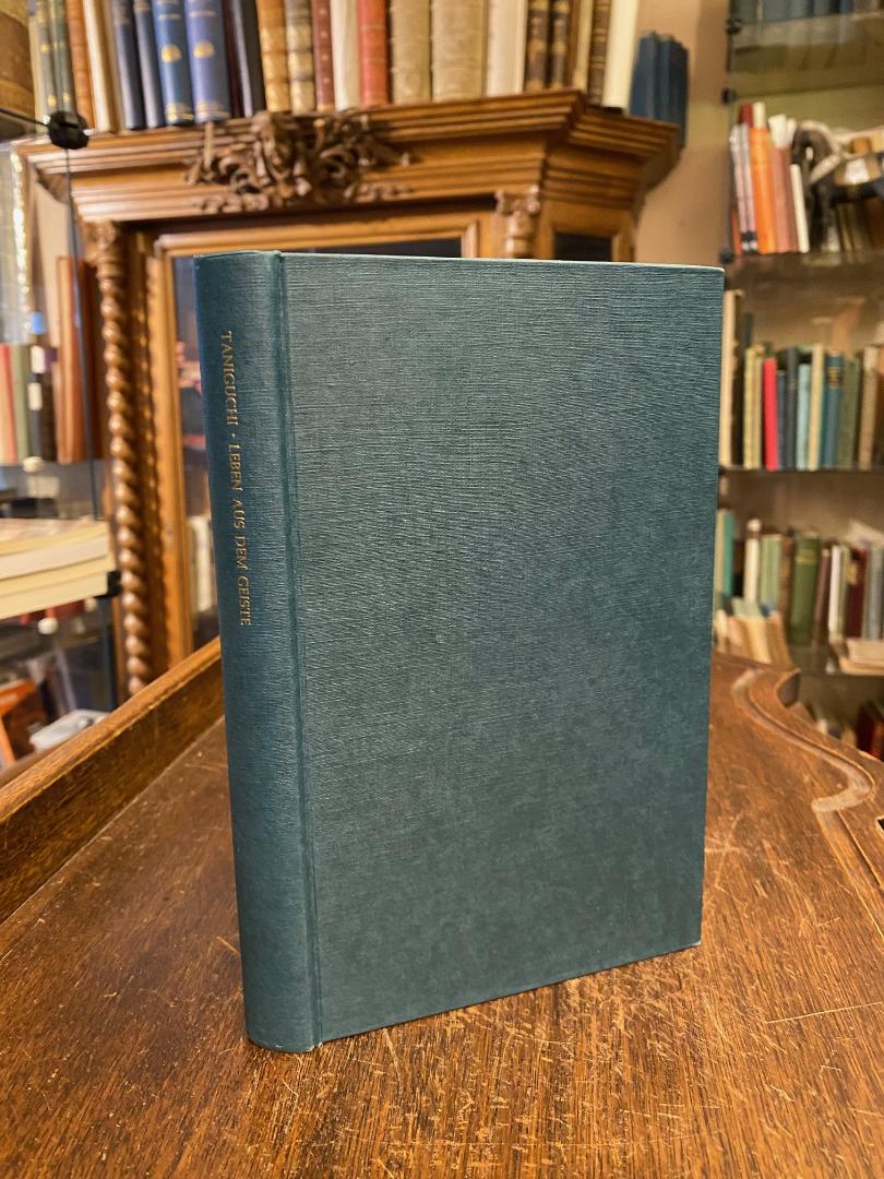 Taniguchi, Leben aus dem Geiste.