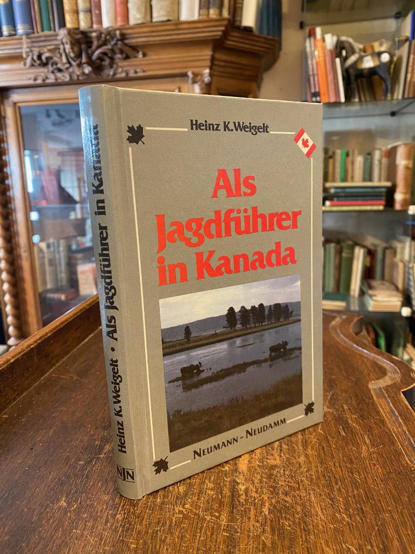Weigelt, Als Jagdführer in Kanada.