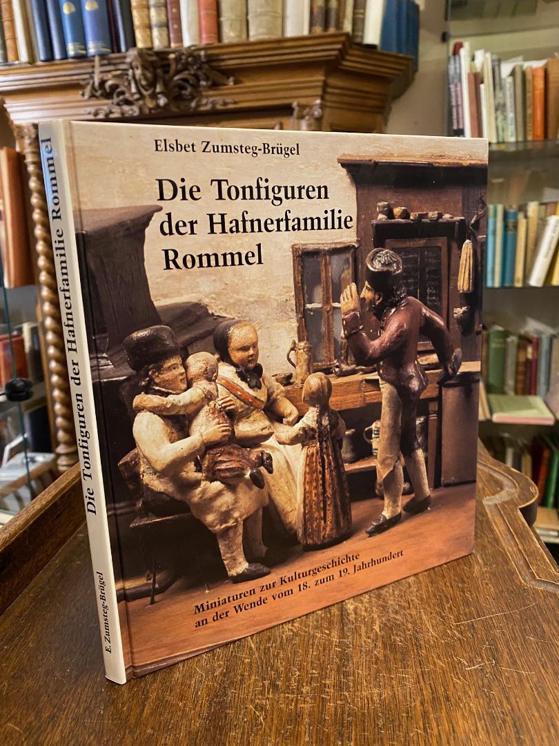 Zumsteg-Brügel, Die Tonfiguren der Hafnerfamilie Rommel : Miniaturen zur Kulturg