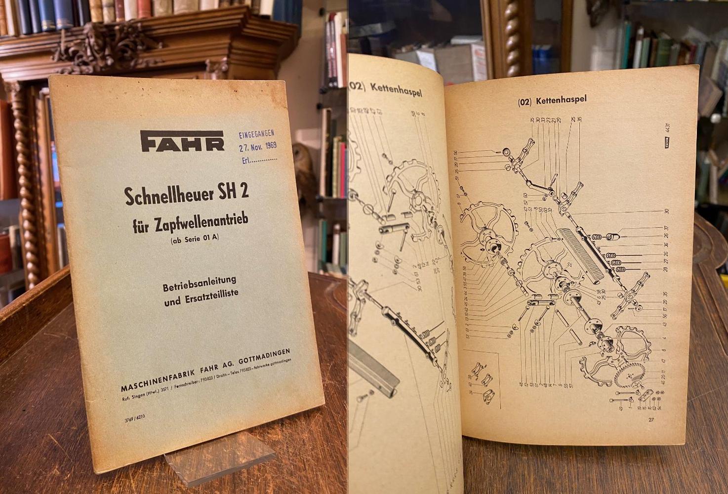 Fahr, Fahr Schnellheuer SH 2 für Zapfwellenantrieb (ab Serie 01 A) : Betriebsanl