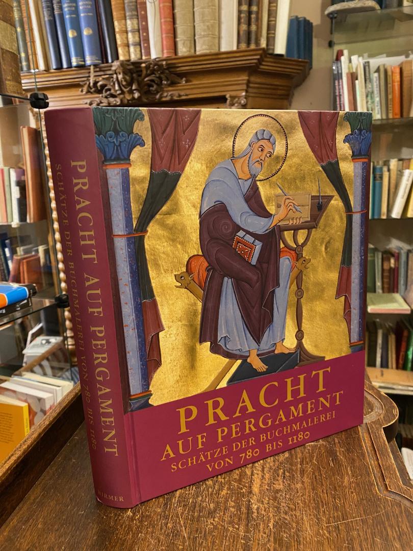 Fabian, Pracht auf Pergament : Schätze der Buchmalerei von 780 bis 1180.