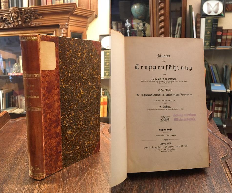 Verdy du Vernois, Studien über Truppenführung : Erster Theil: Die Infanterie-Div