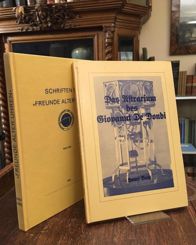 Schriften der 'Freunde alter Uhren' : Band 24 / XXIV und Band 24/B / XXIV/B (Das