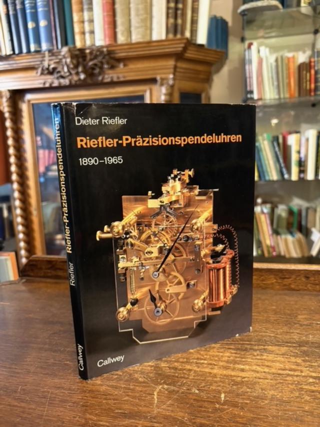 Riefler, Riefler-Präzisionspendeluhren 1890 - 1965.