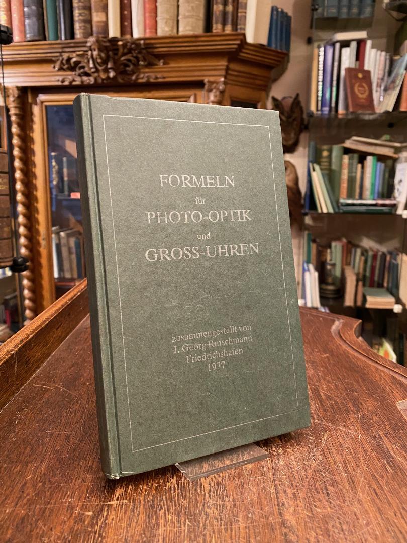 Rutschmann, Formeln für Photo-Optik und Gross-Uhren.