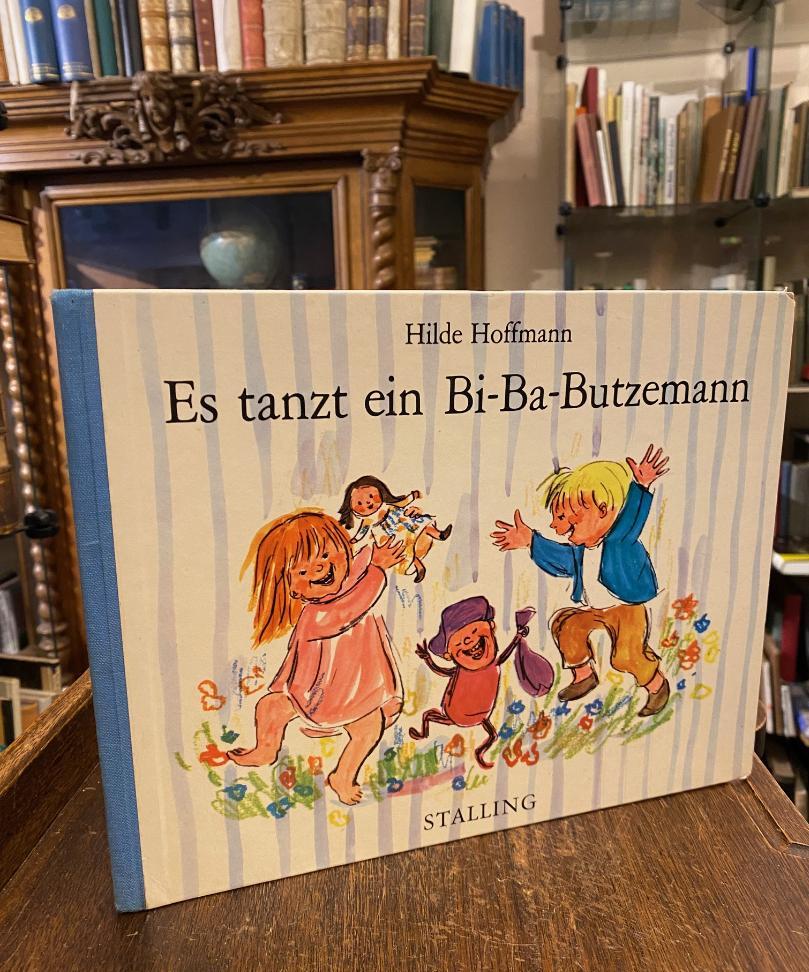 Hoffmann, Es tanzt ein Bi-Ba-Butzemann.