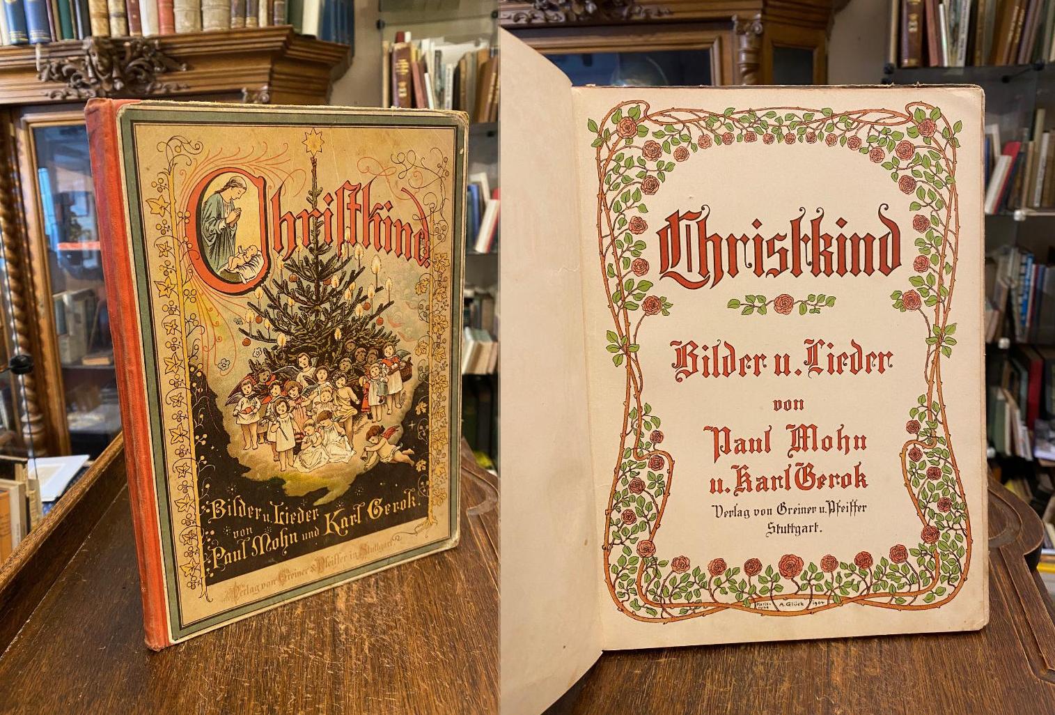 Mohn, Christkind : Bilder und Lieder von Paul Mohn und Karl Gerok.