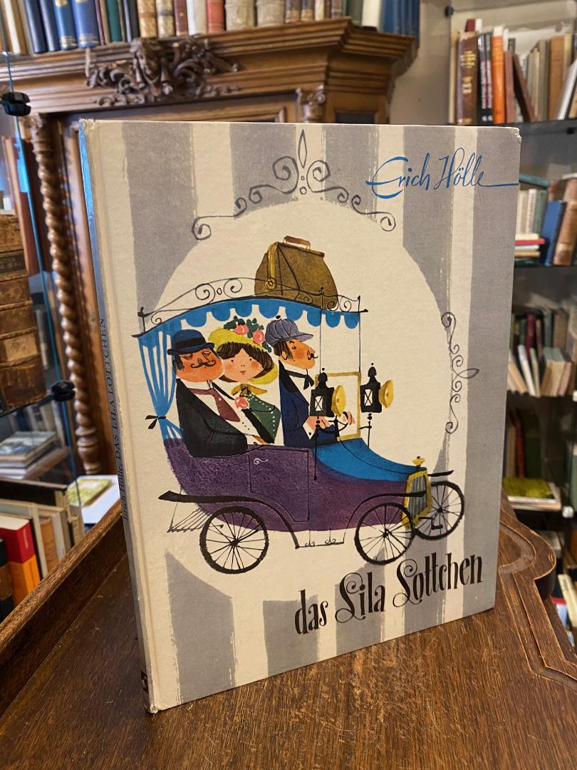 Hölle, Das Lila Lottchen - Ein altes Auto erzählt seine Geschichte : aufgeschrie