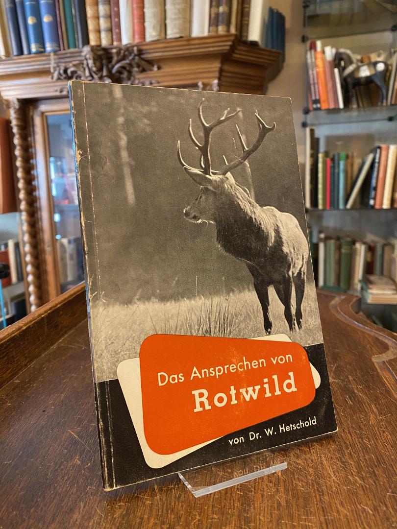 Hetschold, Das Ansprechen des Rotwildes.