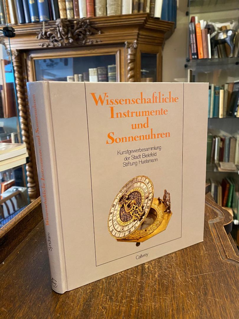 Huelsmann, Wissenschaftliche Instrumente und Sonnenuhren : Kunstgewerbesammlung