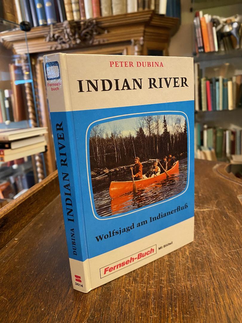 Indian River - Wolfsjagd am Indianerfluß.