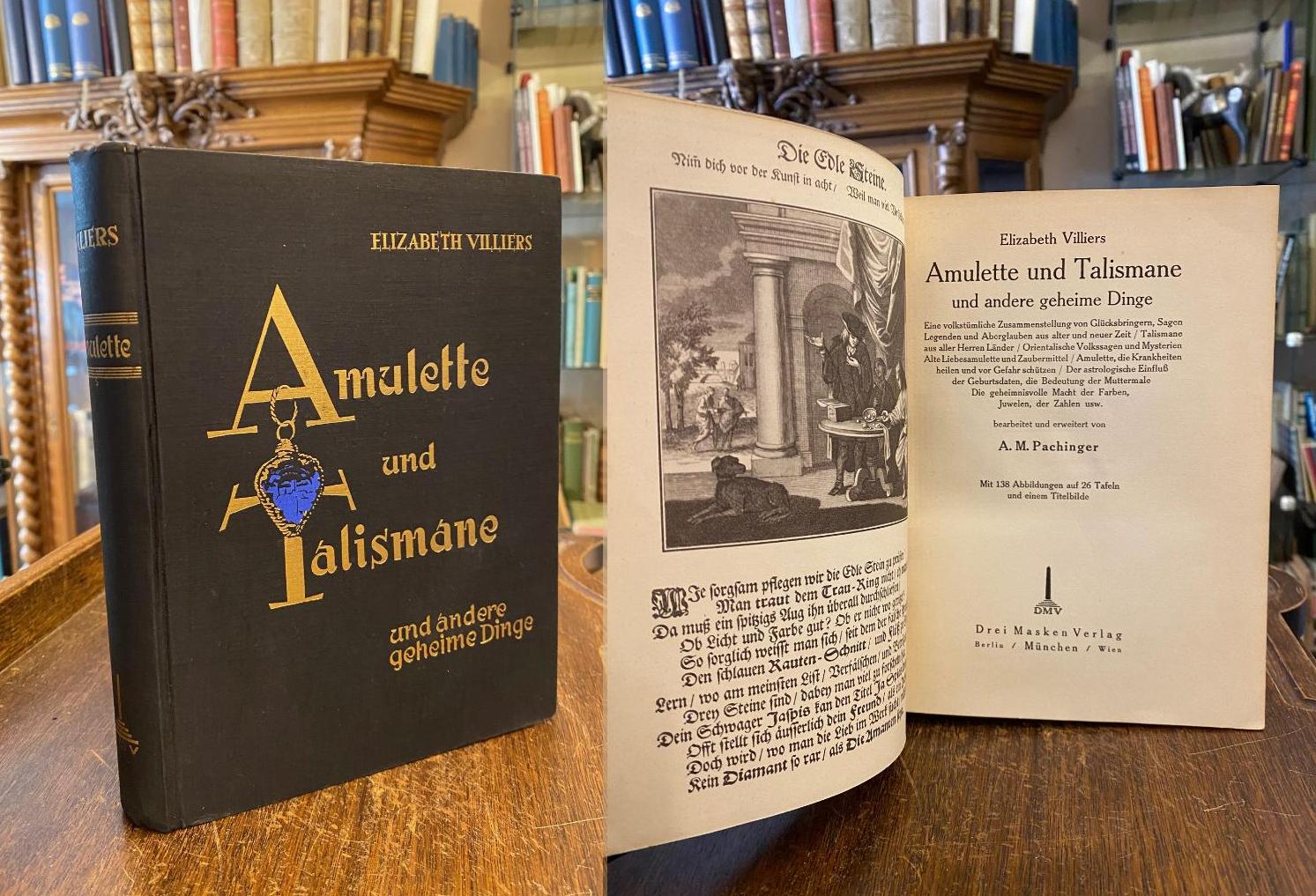 Villiers, Amulette und Talismane und andere geheime Dinge : Eine volksführliche