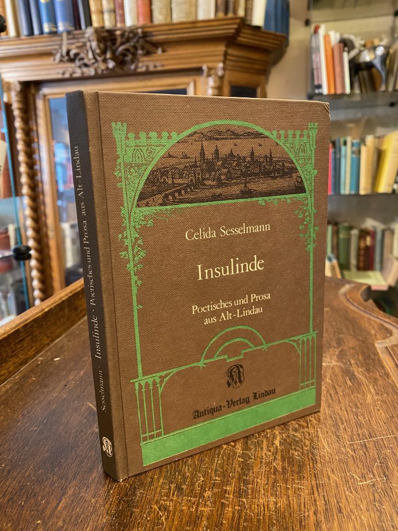 Sesselmann, Insulinde : Poetisches und Prosa aus Alt-Lindau.