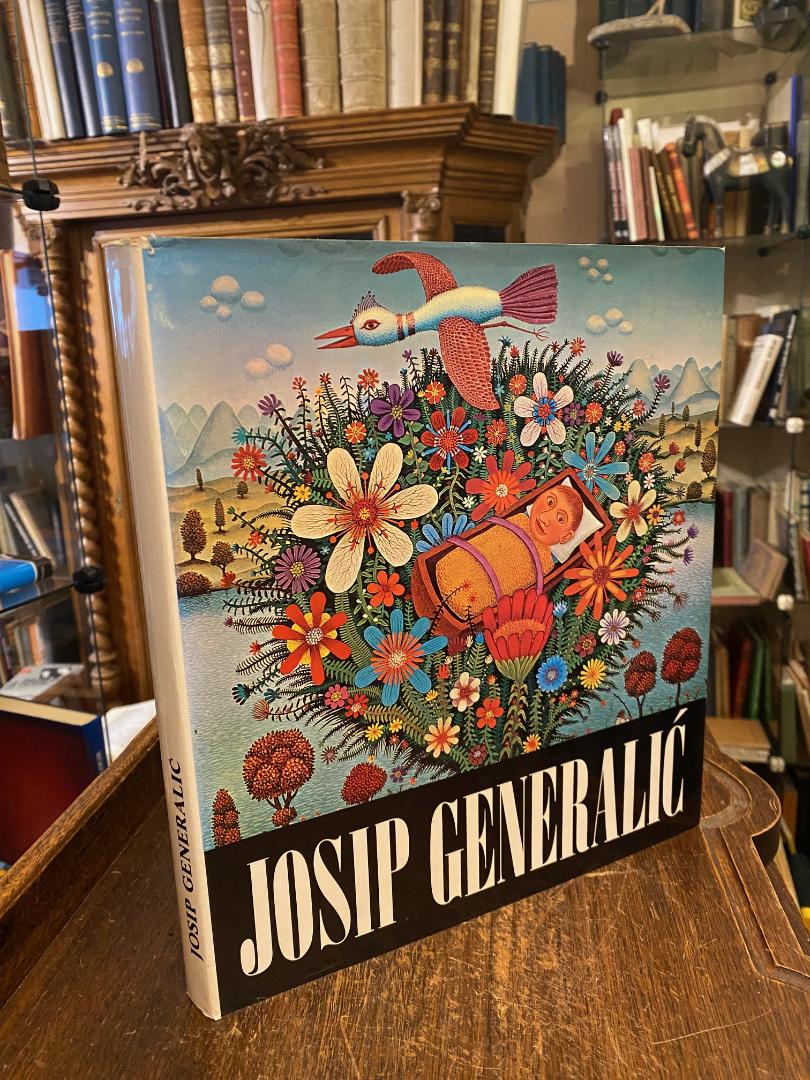 Generalic, Josip Generalic. + Josip Generalic: Autobiographie / autobiography.
