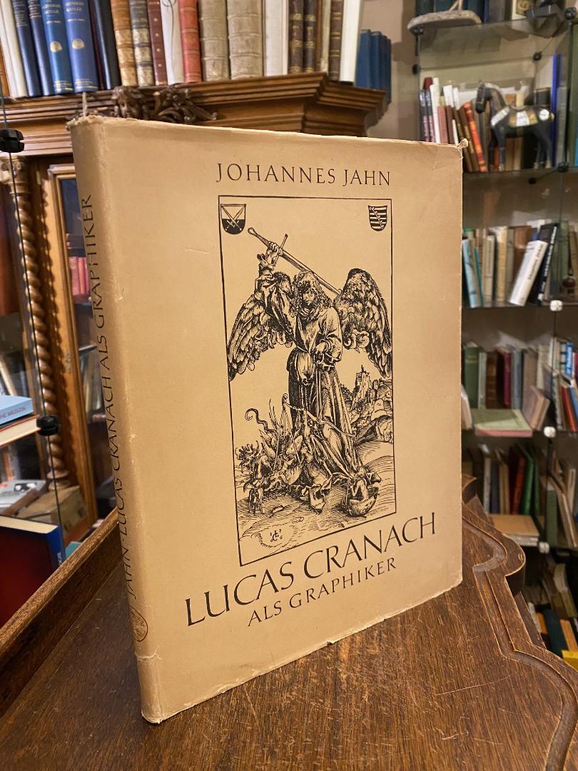Cranach, Lucas Cranach als Graphiker.