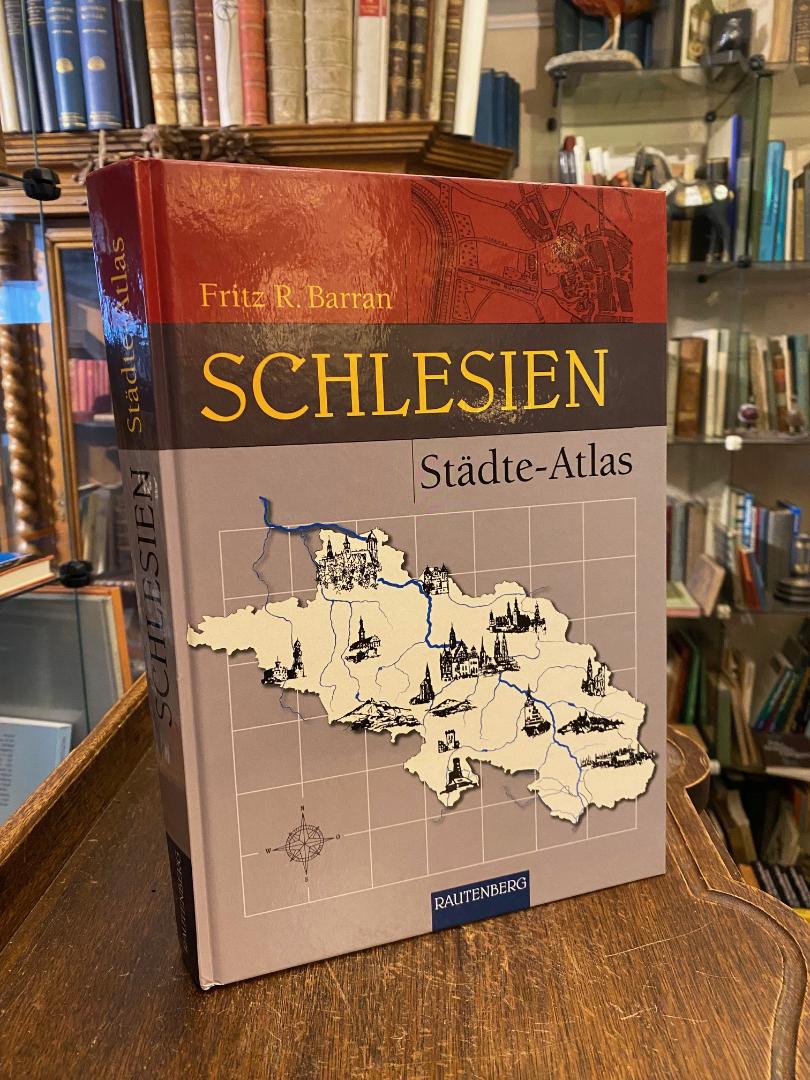 Barran, Städte-Atlas Schlesien : Karten und Pläne von Auras bis Zülz.