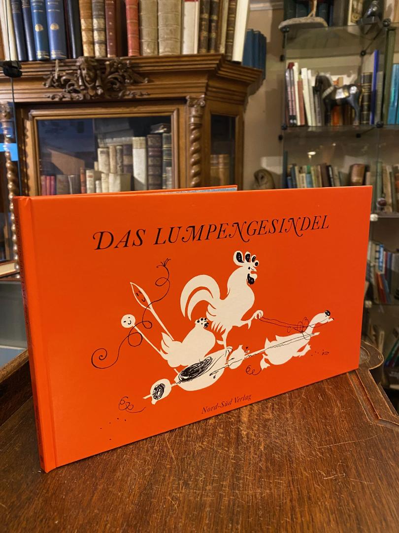 Grimm (Brüder). - Fischer, Das Lumpengesindel : Ein Märchen der Brüder Grimm gez