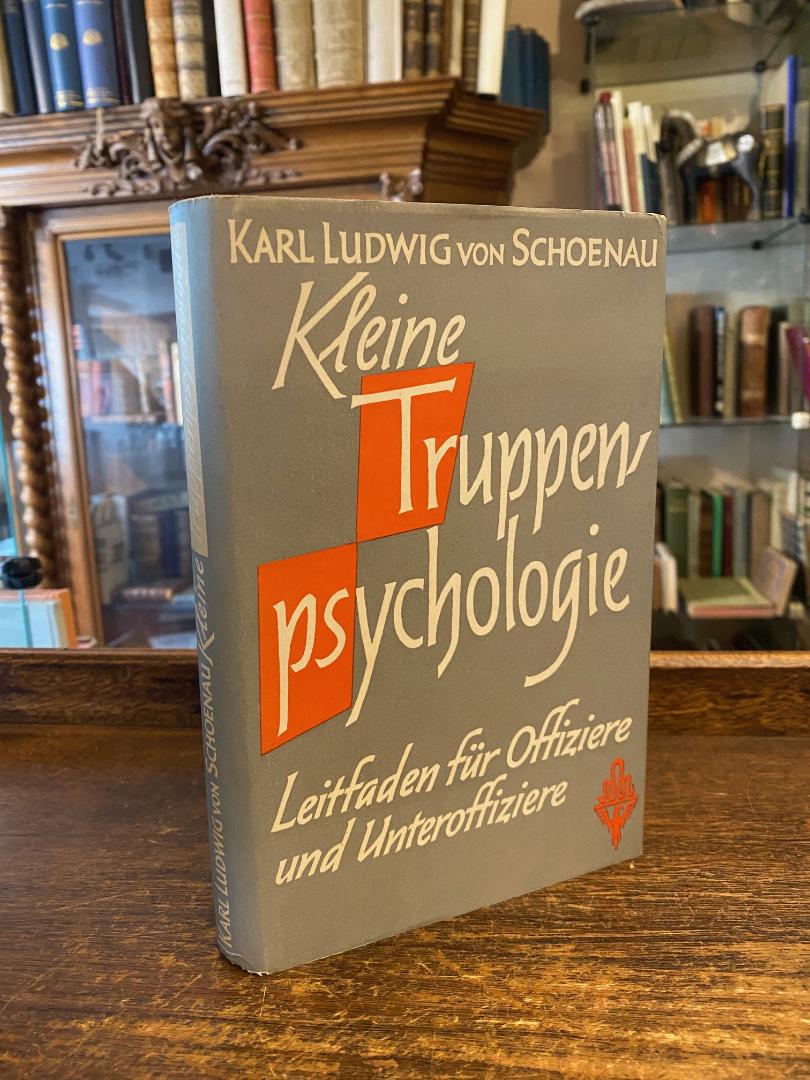Schoenau, Kleine Truppenpsychologie : Leitfaden militärischen Menschenführung.