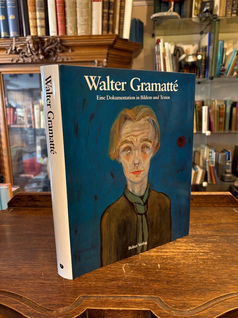Gramatte, Walter Gramatte - Eine Dokumentation in Bildern und Texten.