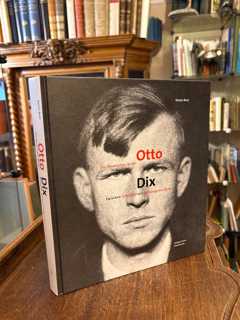 Dix, Otto Dix - Die kosmischen Bilder - Zwischen Sehnsucht und Schwangerem Weib.