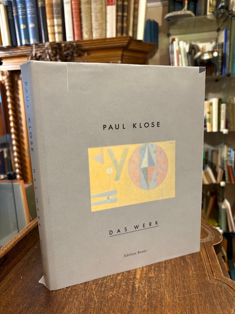 Klose, Paul Klose - Das Werk : Malereie - Grafik - Typografie - Werkverzeichnis.