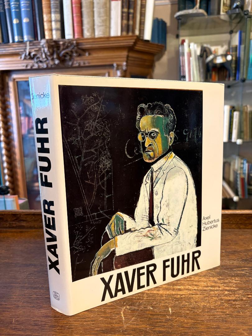 Fuhr, Xaver Fuhr 1898 - 1973 : Gemälde und Aquarelle.