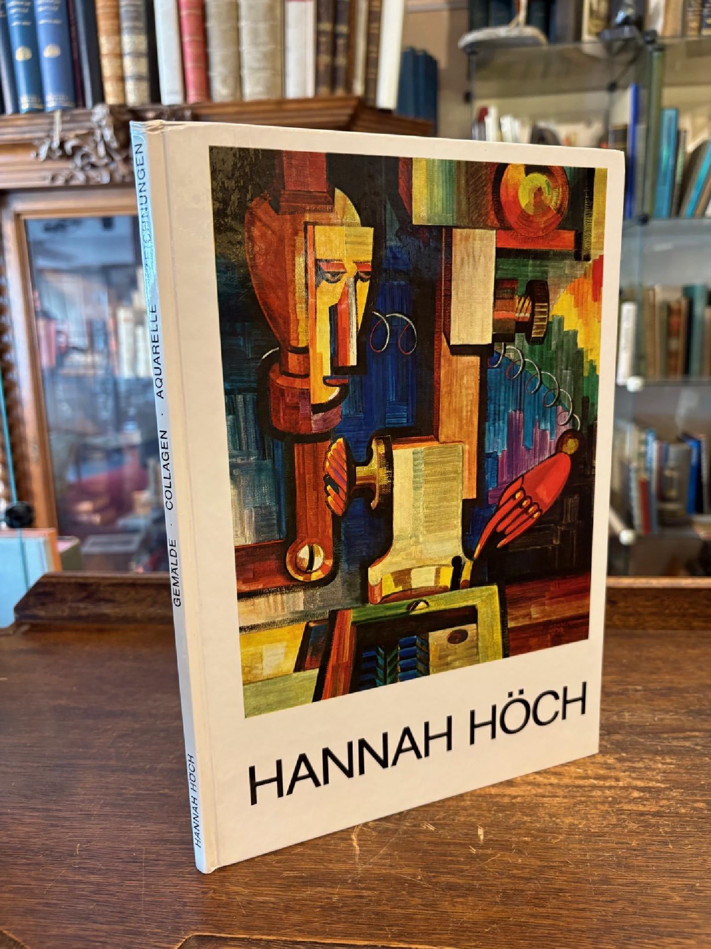 Höch, Hannah Höch zum neunzigsten Geburtstag - Gemälde, Collagen, Aquarelle, Zei