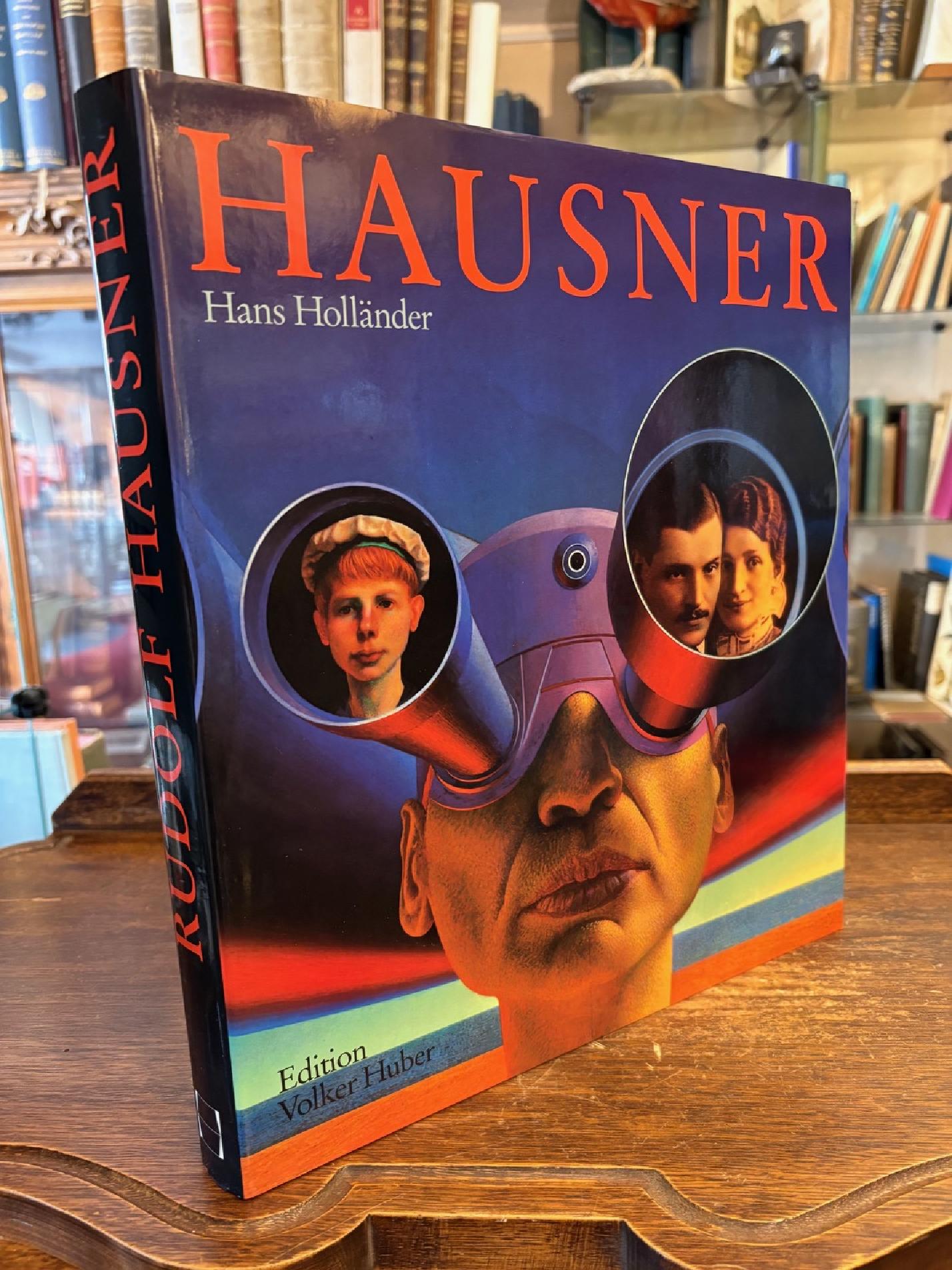 Hausner, Rudolf Hausner - Werkmonographie.