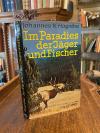 Hogrebe, Im Paradies der Jäger und Fischer : Erfahrungen und Erlebnisse in den W