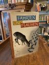 Liepmann, Fährten und Flausen  : Jagdliche und andere Bekenntnisse eines jungen