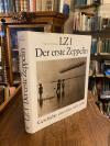 Knäusel, LZ 1 - Der erste Zeppelin : Geschichte einer Idee 1874 - 1918.
