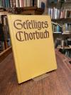 Baum, Geselliges Chorbuch : Lieder und Kanons in einfachen Sätzen für gemischten