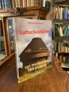 Foedrowitz, Luftschutztürme und ihre Bauarten 1934 bis heute.