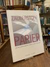 Franzke, Zauberstoff Papier : Sechs Jahrhunderte Papier in Deutschland.