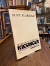 Klarsfeld, Die Geschichte des PG 2633930 - Kiesinger : Dokumentation mit einem V