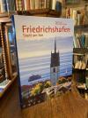 Friedrichshafen. - Leser, Friedrichshafen - Stadt am See.