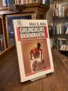 Koll, Grundkurs Bioenergetik : Theorie und Praxis der Selbstbefreiung. Mit über
