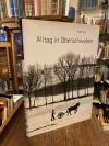 Leser, Alltag in Oberschwaben : Chronik eines Bildberichters in der Provinz 1962