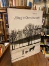 Leser, Alltag in Oberschwaben : Chronik eines Bildberichters in der Provinz 1962