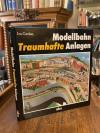 Cordes, Modellbahn : Traumhafte Anlagen.