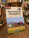 Inderst, Österreichische Privatbahnen : Technik - Geschichte - Einsatz.