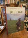 Capiod, Die Jagd : Die berühmtesten Jagdgebiete rund um die Welt.