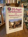 Ivanovic, 33 Jagderlebnisse aus Russland und der GUS.