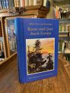 Boselager, Kreuz und quer durch Europa : Jagdfahrten in sechzig Jahren.
