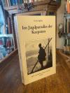 Iglody, Im Jagdparadies der Karpaten :