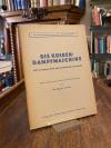 Lest, Die Kolben-Dampfmaschine - Oft verkannt, doch wärmetechnisch unerreicht :