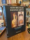 Schwarze, Alte deutsche Fayence-Krüge : Enghalskrüge - Birnkrüge - Walzenkrüge d