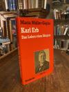 Müller-Gögler, Karl Erb : Das Leben eines Sängers.
