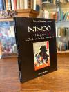 Zoughari, Ninpo - Ninjutsu, L'ombre de la lumiere.